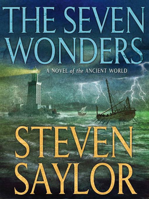 Title details for The Seven Wonders by Steven Saylor - Wait list